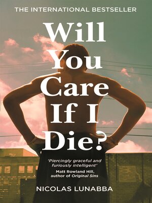 cover image of Will You Care If I Die?